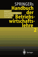 Springers Handbuch Der Betriebswirtschaftslehre 2