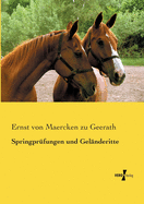 Springprfungen und Gelnderitte