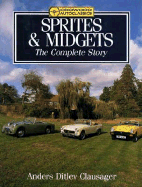 Sprites and Midgets: The Complete Story - Clausager, Anders Ditlev, and The Crowood Press