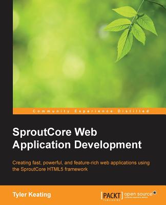 SproutCore Web Application Development - Keating, Tyler