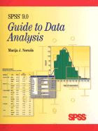 SPSS 9.0 Guide to Data Analysis - Norusis, M J