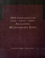 SPSS Companion for Lattin/Green/Carroll's Analyzing Multivariate Data