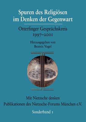 Spuren Des Religiosen Im Denken Der Gegenwart - Vogel, Beatrix (Editor)