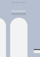 Spurensuche: Dokumentation Der Sanierung Des Hildesheimer Domes 2010-2014