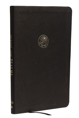 Spurgeon and the Psalms: The Book of Psalms with Devotions from Charles Spurgeon (Nkjv, Black Leathersoft, Comfort Print) - Spurgeon, Charles H
