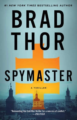 Spymaster: A Thriller - Thor, Brad