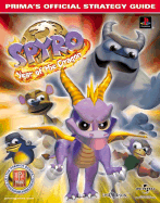 Spyro: Year of the Dragon: Prima's Official Strategy Guide - Prima Temp Authors, and Androvich, Mark, and Dimension Publishing