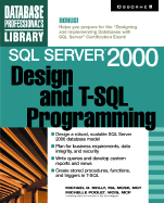 SQL Server 2000 Design and T-SQL Programming