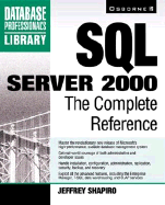 SQL Server 2000: The Complete Reference - Shapiro, Jeffrey