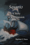 Squanto: A Story of Compassion