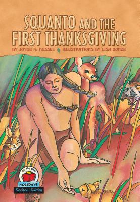 Squanto and the First Thanksgiving - Kessel, Joyce K