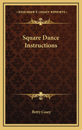Square Dance Instructions