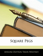 Square Pegs