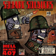 Square Soldiers #3: Hell on Hill 407