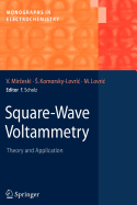 Square-Wave Voltammetry: Theory and Application