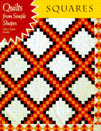Squares: Quilts from Simple Shapes