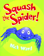 Squash the Spider!