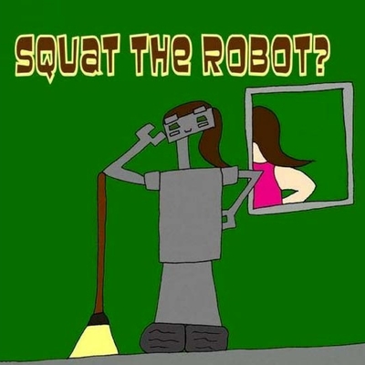 Squat The Robot? - Hatt, Pat