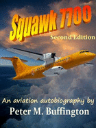 Squawk 7700: a Pilot's Adventure