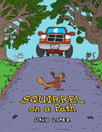 Squirrel on a Path