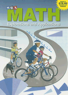 SRA Math: Explorations and Applications - Willoughby, Stephen S, and Bereiter, Carl, and Hilton, Peter