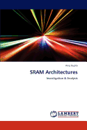 SRAM Architectures