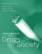 SSG- DRUGS & SOCIETY 9E STUDY GUIDE: .