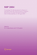 SSP 2004: Proceedings of the 8th International Conference on Solid State Physics, SSP 2004, Workshop "Mssbauer Spectroscopy of Lacally Heterogeneous Systems", held in Almaty, Kazakhstan, 23-26 August, 2004