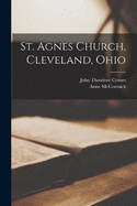 St. Agnes Church, Cleveland, Ohio