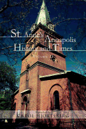 St. Anne's Annapolis History and Times: Volume II