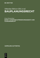 St?dtebaufrderungsgesetz und Planungsrecht