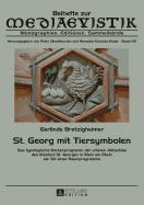 St. Georg mit Tiersymbolen: Das typologische Deckenprogramm der unteren Abtsstube des Klosters St. Georgen in Stein am Rhein als Teil eines Raumprogramms