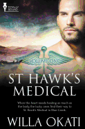 St. Hawk's Medical: Vol 1