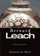 St. Ives Artists: Bernard Leach