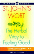 St.John's Wort: The Miracle Cure for Depression - Rosenthal, Norman, Sir