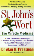 St. John's Wort: The Miracle Medicine