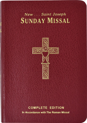 St. Joseph Sunday Missal Canadian Edition: Complete and Permanent Edition - International Commission on English in the Liturgy