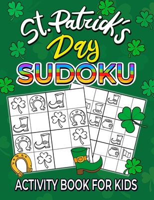 St. Patrick's Day Sudoku activity book for kids - Pink Rose Press