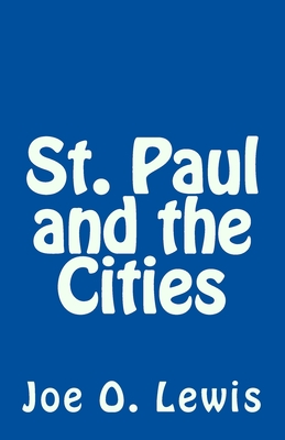 St. Paul and the Cities - Lewis, Joe O