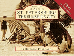 St. Petersburg: The Sunshine City