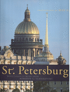 St. Petersburg: With Classical Music from Borodin to Tchaikovsky
