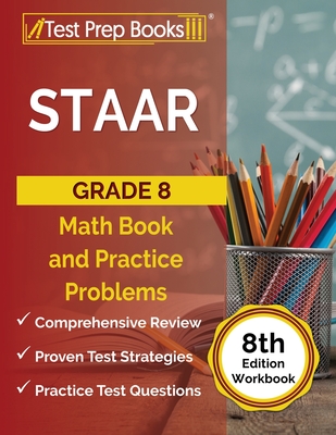 STAAR Grade 8 Math Book and Practice Problems [8th Edition Workbook] - Rueda, Joshua