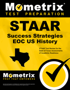 STAAR Success Strategies EOC U.S. History: STAAR Test Review for the State of Texas Assessments of Academic Readiness