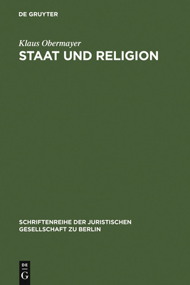 Staat und Religion - Obermayer, Klaus, Professor