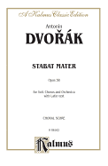 Stabat Mater, Op. 58: Satb with Satb Soli (Orch.) (Latin Language Edition)
