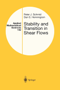 Stability and Transition in Shear Flows