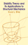 Stability Theory and Its Applications to Structural Mechanics