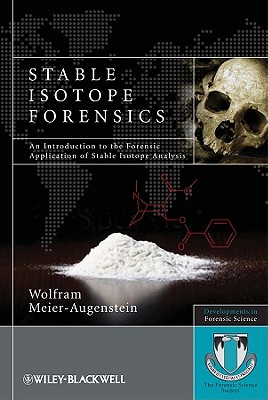Stable Isotope Forensics - Meier-Augenstei