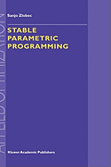 Stable Parametric Programming