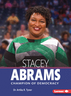 Stacey Abrams: Champion of Democracy
